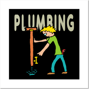 Plumber Plumbing Posters and Art